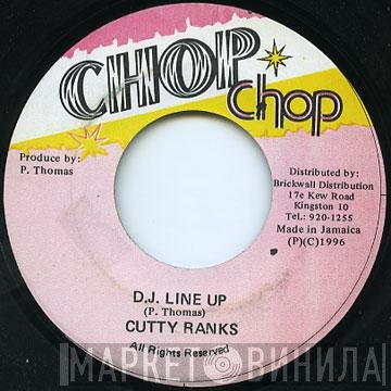 Cutty Ranks  - D.J. Line Up