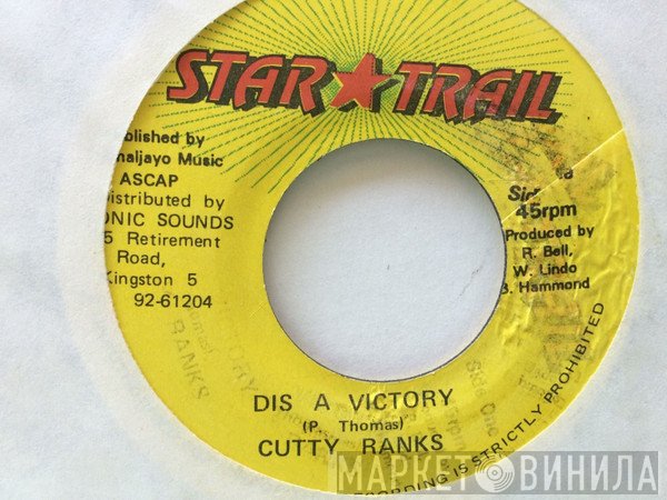 Cutty Ranks  - Dis A Victory