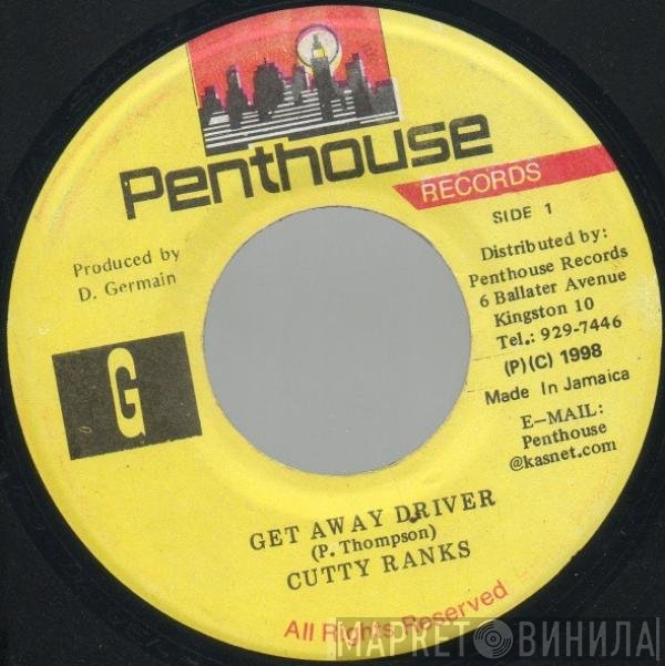 Cutty Ranks  - Get Away Driver
