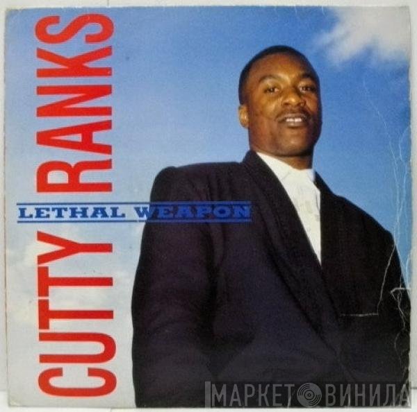 Cutty Ranks - Lethal Weapon