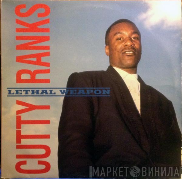 Cutty Ranks - Lethal Weapon