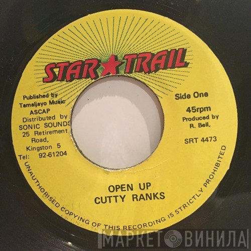 Cutty Ranks  - Open Up