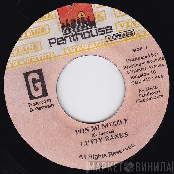 Cutty Ranks - Pon Mi Nozzle / The Bomer