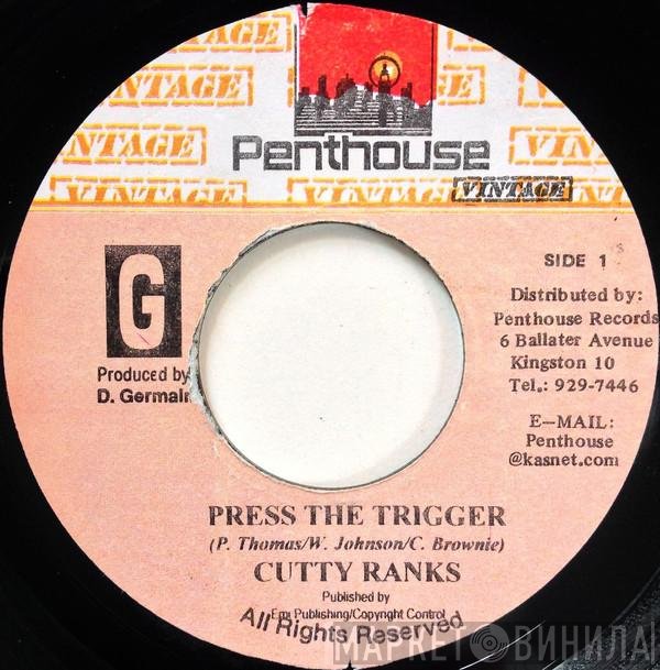 Cutty Ranks  - Press The Trigger