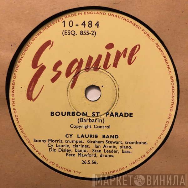 Cy Laurie And His Band - Bourbon St. Parade / Perdido St. Blues