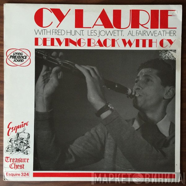 Cy Laurie - Delving Back With Cy