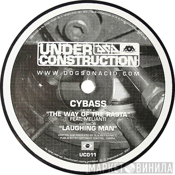 Cybass - The Way Of The Rasta / Laughing Man