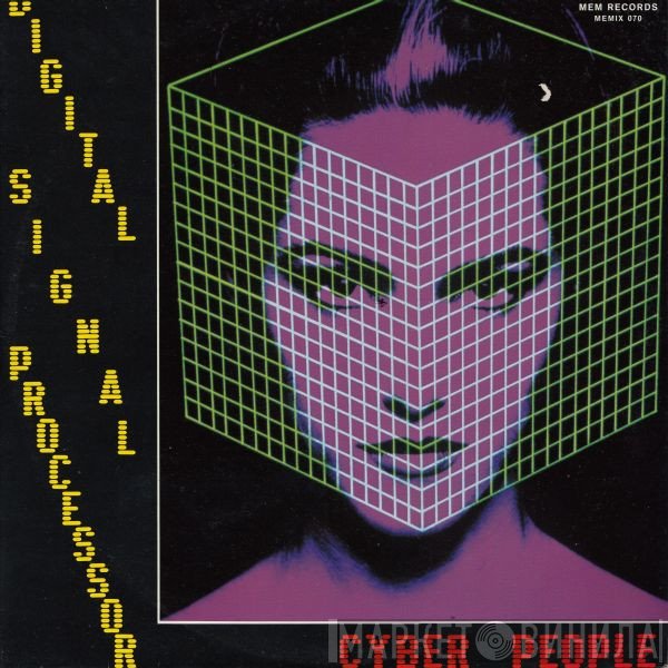 Cyber People  - Digital Signal Processor