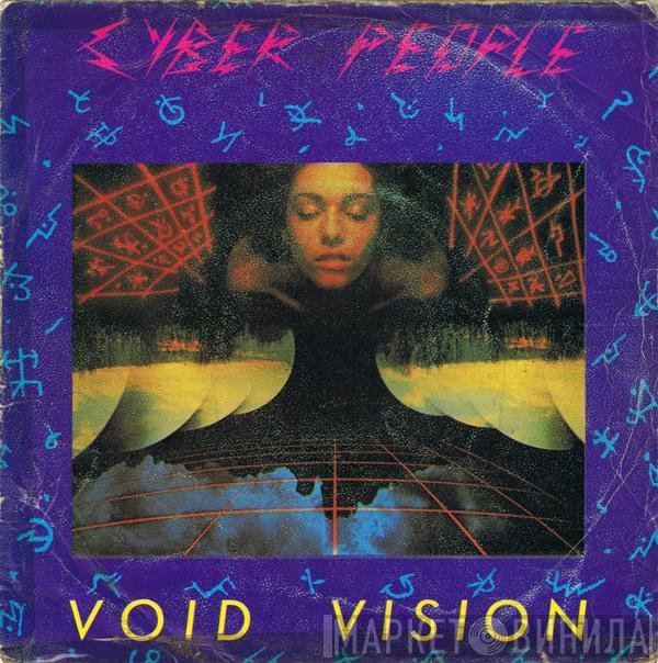 Cyber People  - Void Vision
