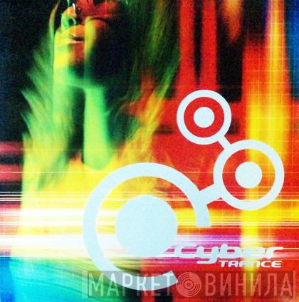  - Cyber Trance