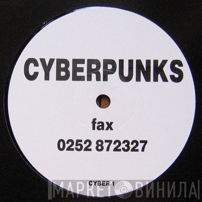 Cyberpunks - Stoned Satisfaction / Burnin' Up