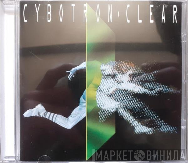 Cybotron  - Clear