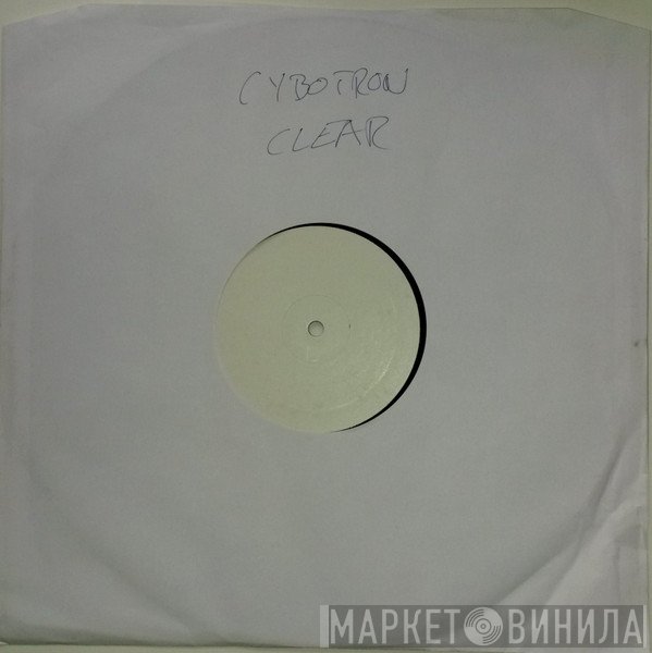Cybotron  - Clear