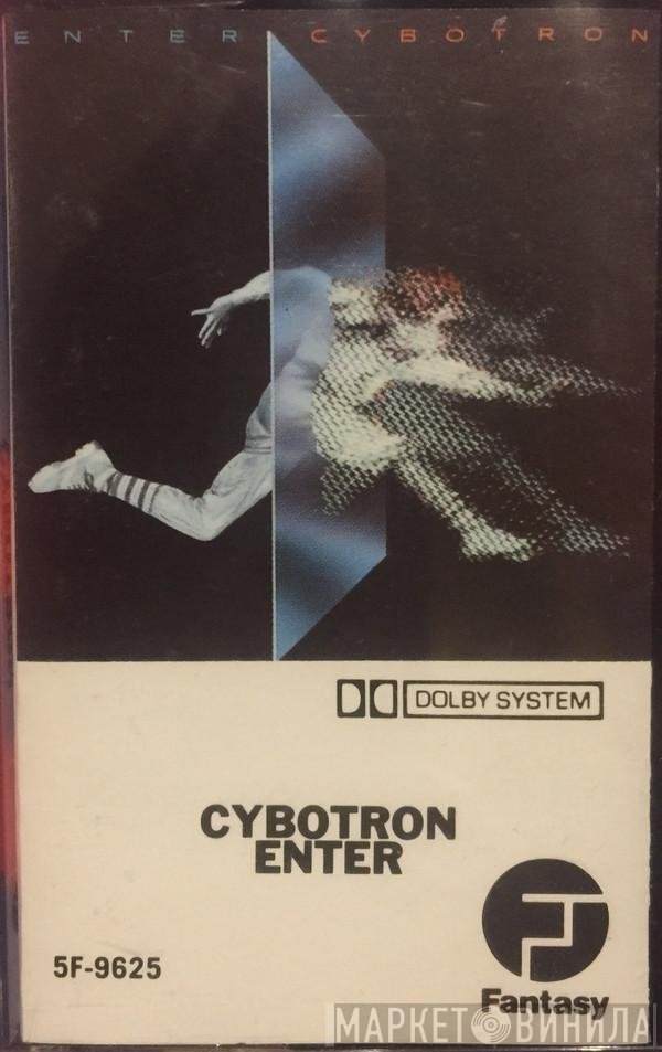 Cybotron  - Enter