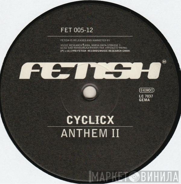 Cyclicx - Anthem II