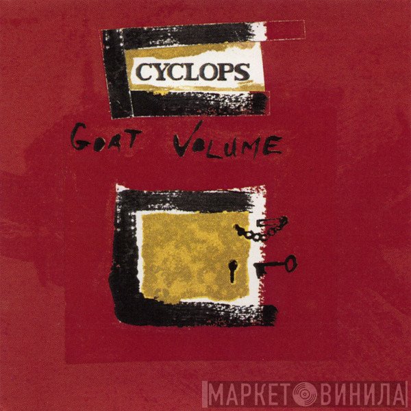 Cyclops  - Goat Volume
