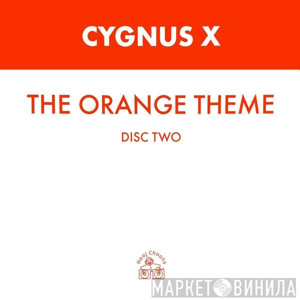 Cygnus X - The Orange Theme