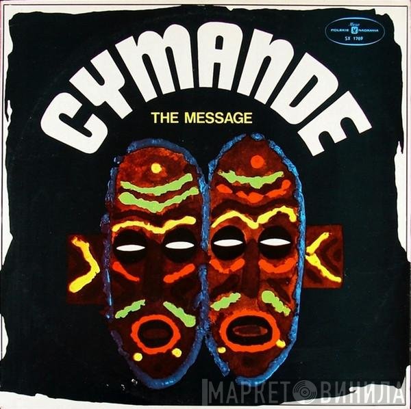 Cymande  - The Message