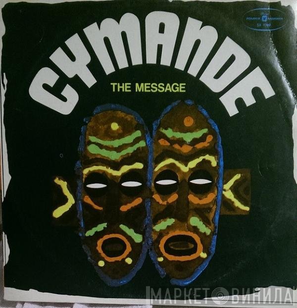Cymande  - The Message