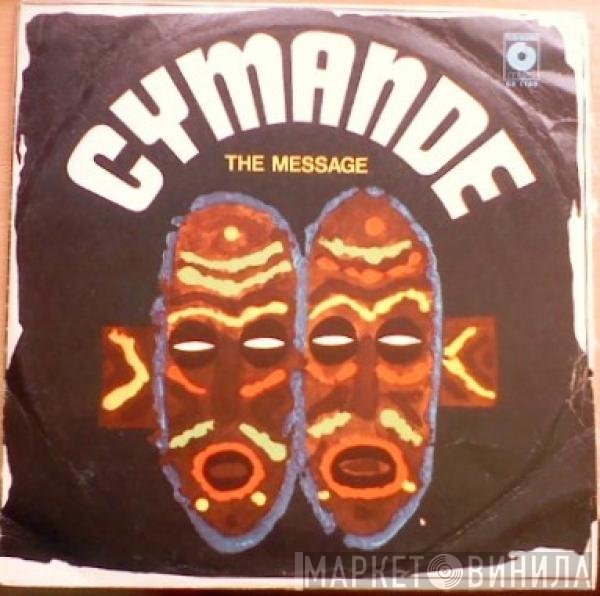 Cymande  - The Message