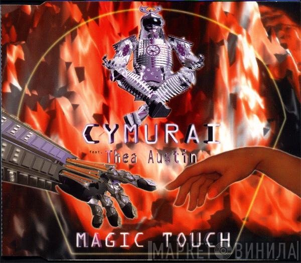 Cymurai Feat. Thea Austin  - Magic Touch