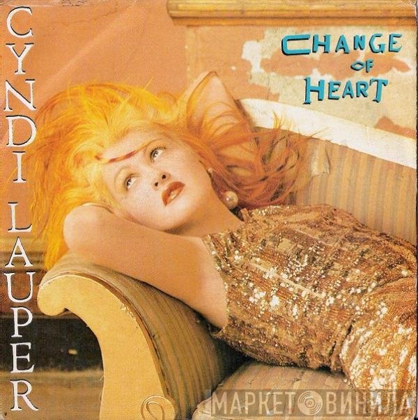 Cyndi Lauper  - Change Of Heart