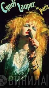 Cyndi Lauper  - Cyndi Lauper In Paris