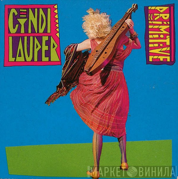 Cyndi Lauper  - Primitive