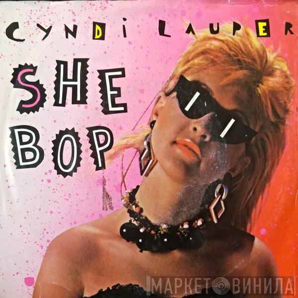 Cyndi Lauper  - She Bop