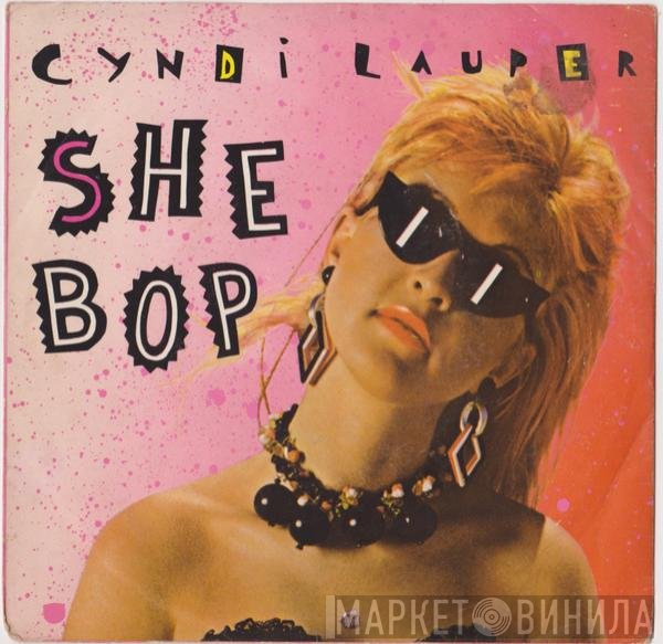 Cyndi Lauper  - She Bop