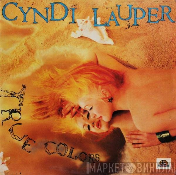 Cyndi Lauper  - True Colors