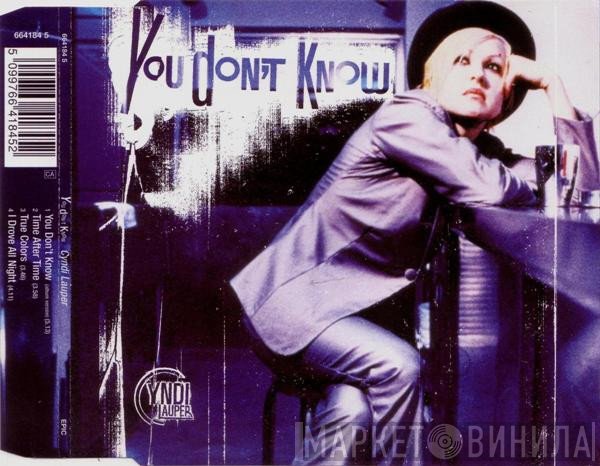 Cyndi Lauper - You Don't Know