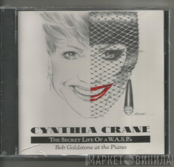 Cynthia Crane, Bob Goldstone - The Secret Life Of A W.A.S.P.