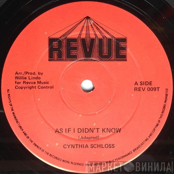 Cynthia Schloss - As If I Didn't Know