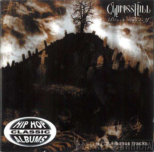 Cypress Hill  - Black Sunday (Radio Version)
