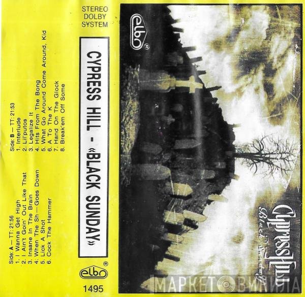 Cypress Hill  - Black Sunday