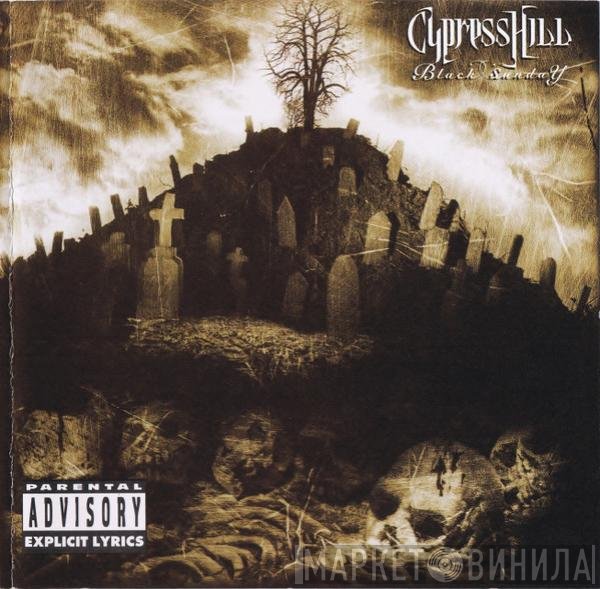 Cypress Hill  - Black Sunday