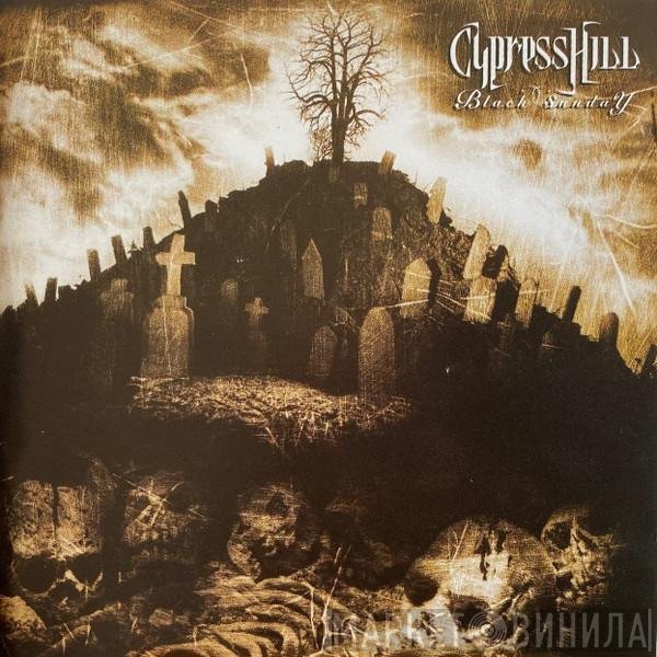 Cypress Hill  - Black Sunday