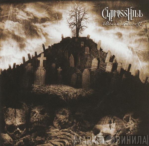 Cypress Hill  - Black Sunday