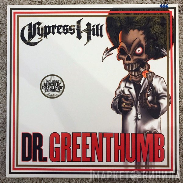 Cypress Hill - Dr. Greenthumb