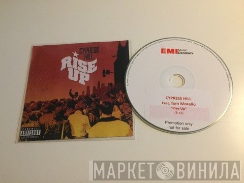 Cypress Hill Feat. Tom Morello  - Rise Up