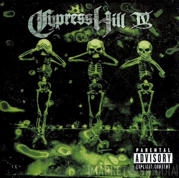 Cypress Hill  - IV