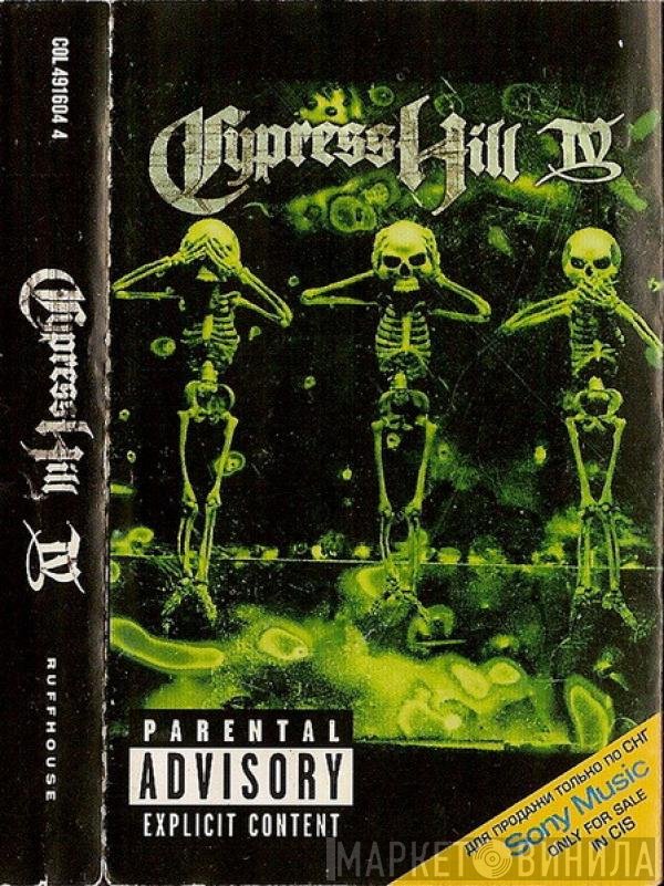 Cypress Hill  - IV