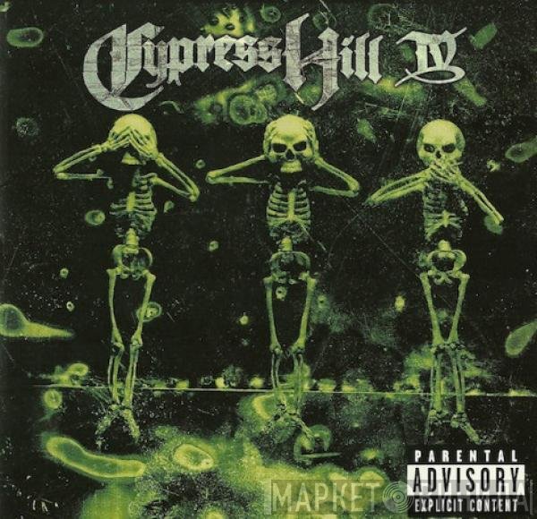 Cypress Hill  - IV