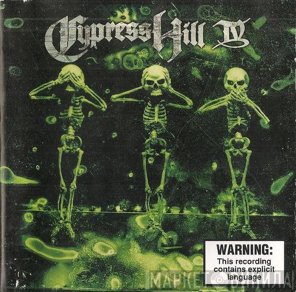 Cypress Hill  - IV