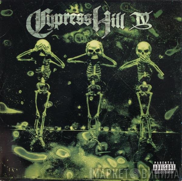Cypress Hill  - IV