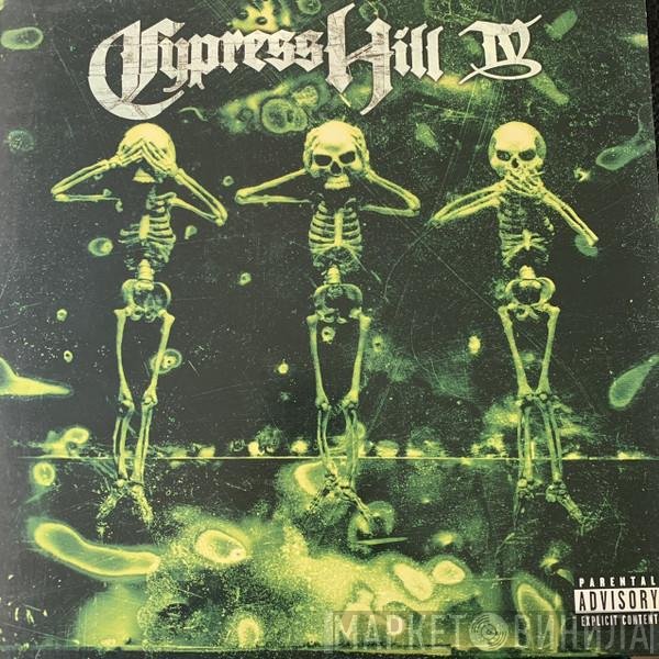 Cypress Hill  - IV