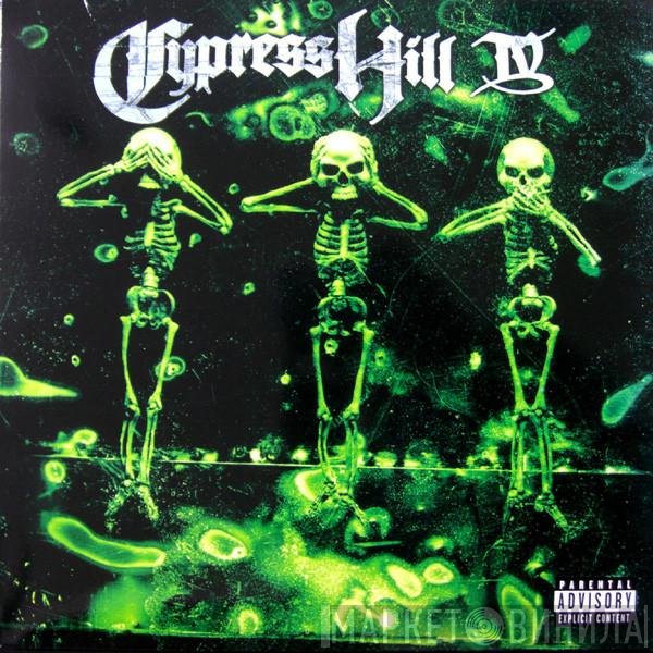 Cypress Hill  - IV