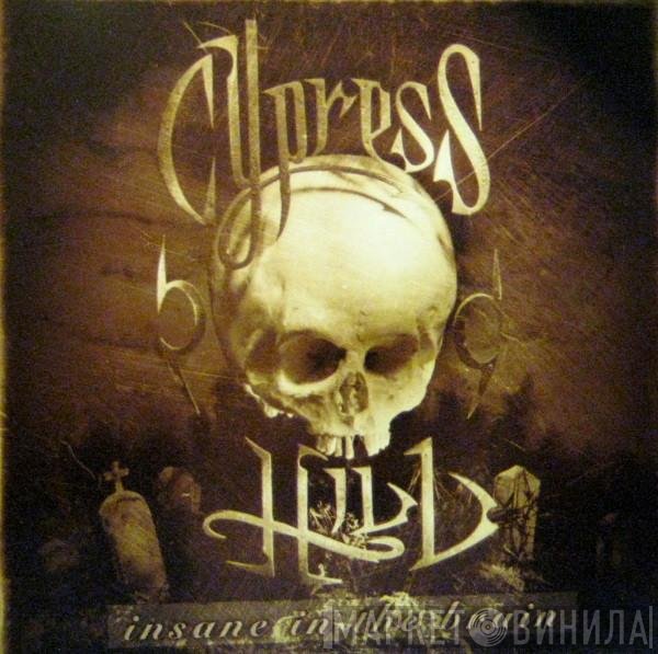 Cypress Hill  - Insane In The Brain