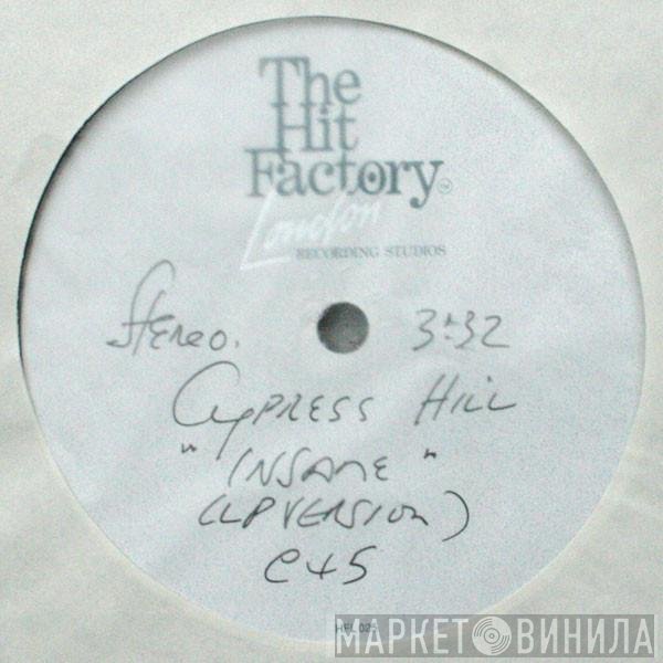 Cypress Hill  - Insane In The Brain